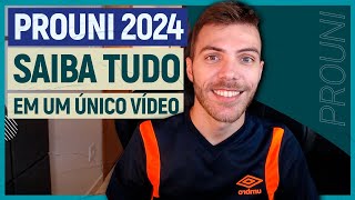 PROUNI 2024 o vídeo MAIS COMPLETO que VOCÊ VAI VER aqui TEM TUDO [upl. by Daphne]