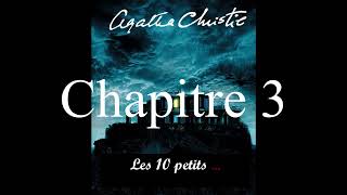 les 10 Agatha Christie  chap 3 4 et 5 livre audio [upl. by Lissi]