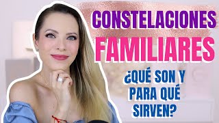 CONSTELACIONES FAMILIARES QUÉ SON Y PARA QUÉ SIRVEN [upl. by Annadroj901]