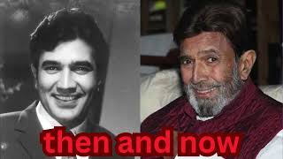 Rajesh Khanna Then And Now [upl. by Hardan]