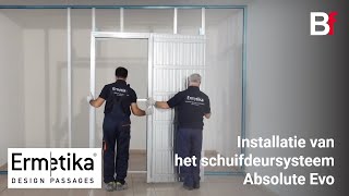 Installatie van schuifdeursysteem Absolute Evo [upl. by Aleina]