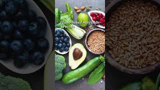 Learn about the Benefits of a plant based diet [upl. by Lilias]