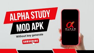 ALPHA STUDY MOD APK  WITHOUT KEY GENERATED PW MOD APK  STUDY RATNA [upl. by Eedissac]