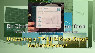 Unboxing My Newest Energy Saving Device TPlink Kasa Smart Radiator Valve Starter Kit [upl. by Lyndsey297]