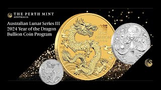 Australian Lunar Series III 2024 Year of the Dragon Bullion Coin Program [upl. by Saraiya]