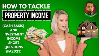 AAT L4 Personal Tax PA 1 Task 3 FA2023 How to tackle property and investment income Questions [upl. by Mair]