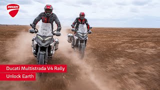 Ducati Multistrada V4 Rally  Unlock Earth [upl. by Ariec]