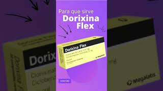 DORIXINA FLEX para que sirve 💊  ForoTube [upl. by Torrin]