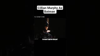 Cillian Murphy As Batman In Batman Begins shorts [upl. by Eilyah]