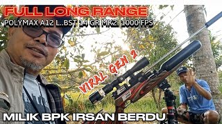 VIRAL GEN 2POLYMAX A12 LBST 14 GR MK21000 FPSFULL LONG RANGE MILIK BPK IRSAN BERDUNGERI [upl. by Sanderson432]