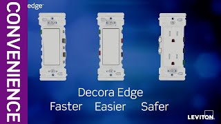 Introducing the Decora Edge Outlet and Switches from Leviton  The Future of Wiring [upl. by Ecirtak]