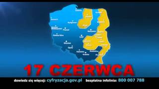 17 czerwca  Wyłączenie nadajników telewizji analogowej [upl. by Bellanca364]