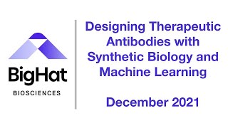 Designing Therapeutic Antibodies with Synthetic Biology and Machine Learning [upl. by Kenyon]