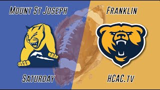 Mount St Joseph vs Franklin  2024 HCAC DIII College Football  IndianaSRN [upl. by Siloa850]