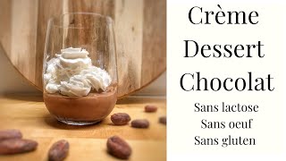 Crème dessert chocolat liégeois SANS LACTOSE [upl. by Anaeda35]