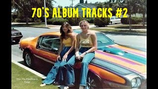 MEMORIES OF THE 70s 2  ALBUM TRACKS amp RARE RECORDINGS [upl. by Guntar706]