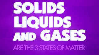 States of Matter Solids Liquids and Gases  Children’s Learning Song  Lyric Video [upl. by Ymmor]