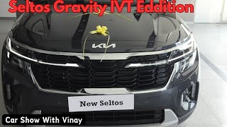 Seltos Gravity 15G IVT Eddition Ex1805Lac with Dash CamBoss Music SystemWire Less Char [upl. by Hedgcock]