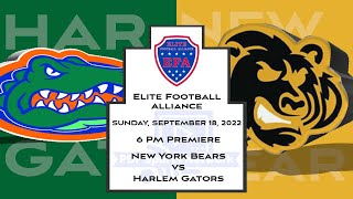 EFA  Harlem Gators vs New York Bears  September 17 2022 [upl. by Elocaj]