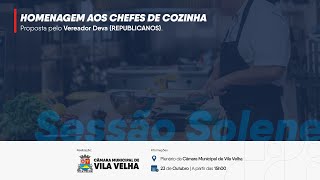 Sessão Solene Homenagem aos Chefes de Cozinha [upl. by Sudaorb]