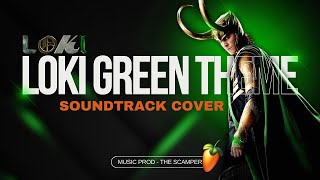 Loki theme music cover  EPIC VERSION Loki green theme  Natalie Holt  THE SCAMPER [upl. by Nodnnarb492]