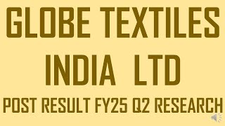 GLOBE TEXTILES INDIA LTD LATEST NEWS ON GLOBE TEXTILES LTD  NEWS ON GLOBE TEXTILES LTD TODAY [upl. by Brade]