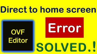 🤫🤫 How to solve OVF editor error problem  ovf editor crash  snapchat  editor failed  alternative [upl. by Tnilk891]