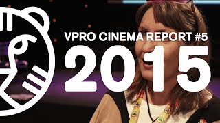 VPRO Cinema Report 5  26 januari 2015 [upl. by Felise]