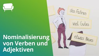 Deutsch Die Nominalisierung von Verben und Adjektiven  Deutsch  Grammatik und Rechtschreibung [upl. by Brenza]