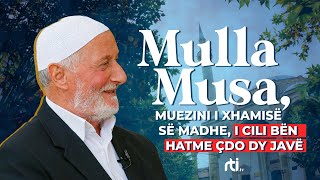 Mulla Musa muezini i xhamisë së madhe i cili bën hatme çdo dy javë [upl. by Gardner]