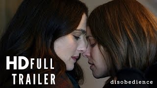 DISOBEDIENCE 2017 HD official trailer Rachel Weisz Rachel McAdams [upl. by Nosidam]