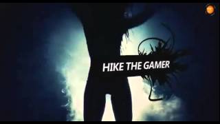 Hike The Gamer New Intro [upl. by Jr264]