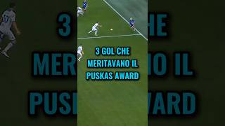 3 gol incredibili che meritavano il Premio Puskas😱🏆 [upl. by Eniladam]