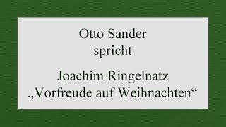 Joachim Ringelnatz „Vorfreude auf Weihnachten“ [upl. by Eizzil]