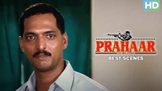 Prahaar Movie Superhit Scenes  Nana Patekar Madhuri Dixit amp Dimple Kapadia  Hindi Best Movie [upl. by Aknaib]