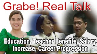 Grabe Real Talk sa Education at Benefits ng Teachers Salary Increase Salary Grade Progression [upl. by Xilef266]