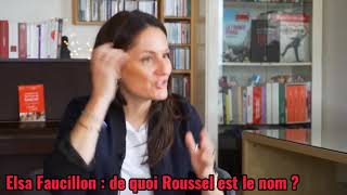 Elsa Faucillon  de quoi Roussel est le nom [upl. by Silyhp]