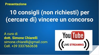 10 Consigli non richiesti per poter vincere concorsi [upl. by Adnole]