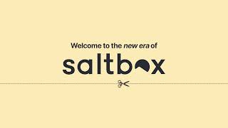 Introducing a new era of Saltbox [upl. by Haman]