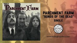 Parchment Farm  Parchment Farm FULL ALBUM OFFICIAL [upl. by Araik411]