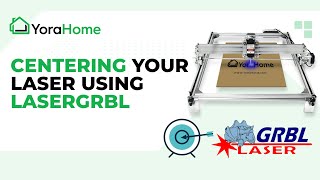 Centering your laser using LaserGrbl [upl. by Asselim]