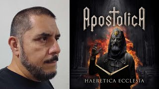 APOSTOLICA  Haeretica Ecclesia comentario reseña petición [upl. by Fellows39]