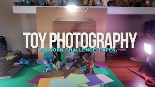 TOY PHOTOGRAPHY SirDork Challenge Paper [upl. by Claudine]