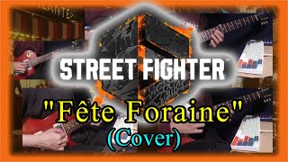 Street Fighter 6 Fête Foraine Stage Theme Cover [upl. by Woothen]