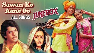 Sawan Ko Aane Do  All Songs Jukebox  Arun Govil Zarina Wahab  Super Hit Classic Hindi Songs [upl. by Akenit]