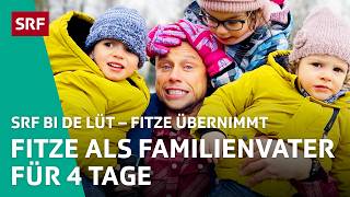 Fitze als Familienvater in Bern bei «Familiensache»  Fitze übernimmt S1 34 – SRF bi de Lüt  SRF [upl. by Norac]