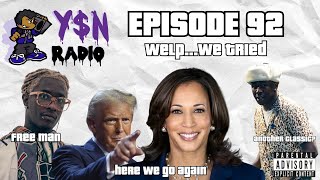 EP 92 Donald Trump Wins 2024 Election YN Gets 3rd SEA Nomination Tyler The Creator Album Review [upl. by Eillat]