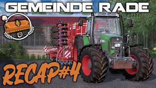 ✅ LS22  GEMEINDE RADE  RECAP4  Gassenkunst der besonderen Art  LANDWIRTSCHAFTS SIMULATOR 22 [upl. by Nosilla467]