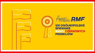 VIII Ogólnopolskie Śpiewanie BiałoCzerwonych Przebojów z RMF FM [upl. by Sredna]