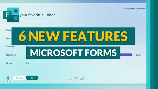 6 Microsoft Forms new features for 2024 [upl. by Hecklau]